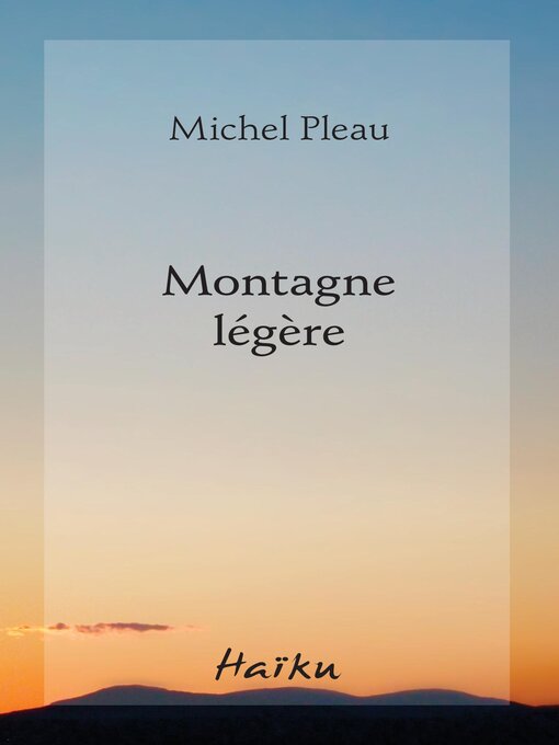 Title details for Montagne légère by Michel Pleau - Available
